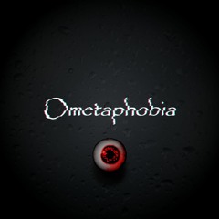 [Halloween Special] Ometaphobia II