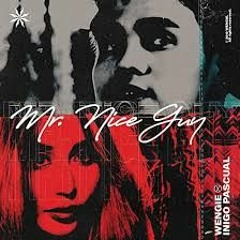 Wengie And Inigo Pascual - Mr. Nice Guy (Lyrics) [English Version]