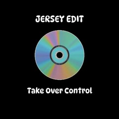 Take Over Control - Mire Flip ( ALI3N BASS - JERSEY EDIT)