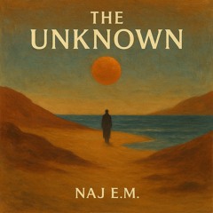 The Unknown - Unreleased