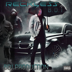 RECKLESS