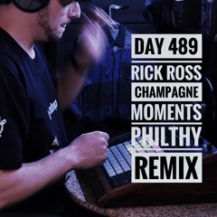 Rick Ross - Champagne Moments (Philthy's Poppin' Bottles Remix)