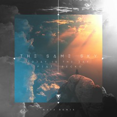 THE SAME SKY (MATZ REMIX)