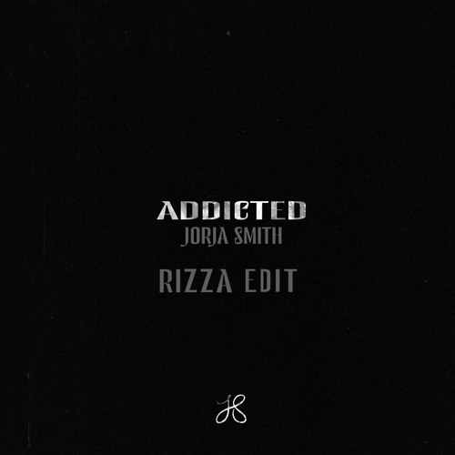 Jorja Smith - Addicted (RIZZA JUNGLE EDIT)
