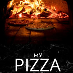Access KINDLE 📝 My Pizza Cookbook: Blank black marble Recipe Journal to collect and