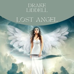 Drake Liddell - Lost Angel (Makina Remix) * Free Download *