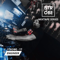 Strobe Mix 17 - Engineer