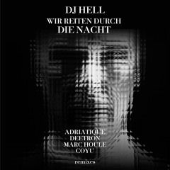 Wir reiten durch die Nacht (Adriatique Remix)