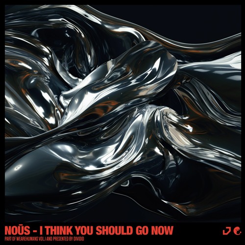 NOŪS - I Think You Should Go [Premiere]