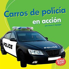 Read EBOOK EPUB KINDLE PDF Carros de policía en acción (Police Cars on the Go) (Bumba