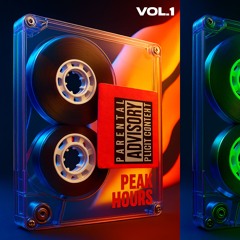 PEAK HOURS #2k25 Vol.1