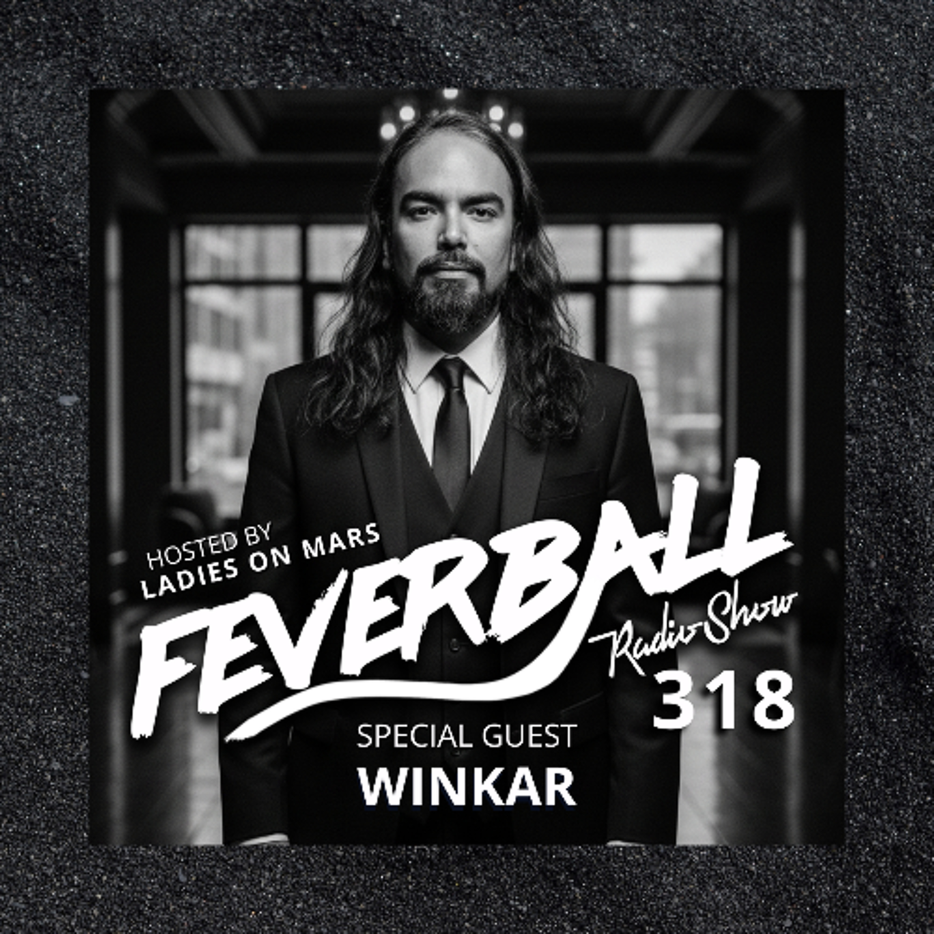 Feverball Radio Show 318 with Ladies On Mars + WINKAR episode artwork