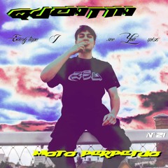 Moto Perpetuo # 21 Quentin // Every Time I See You Mix