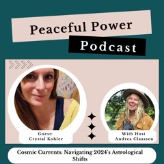 Crystal Kohler Cosmic Currents: Navigating 2024's Astrological Shifts