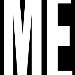Me: