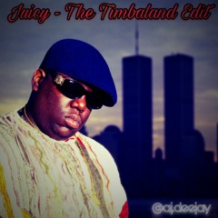 Notorious B.I.G - Juicy (The Timbaland Edit) - @aj.deejay