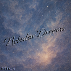 Nebular Dreams