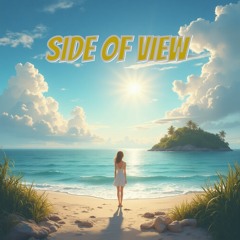 SIDE OF VIEW