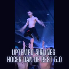 Uptempo Airlines - Hoger Dan De Rest 5.0