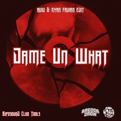 DAME UN WHAT (AVIV & RYAN FAVIAN EDIT)