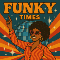 Funky Times
