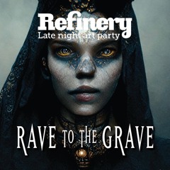 AGA Rave To The Grave