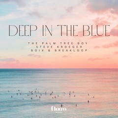 Deep In The Blue