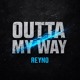 on Outta My Way [FREE DL]
