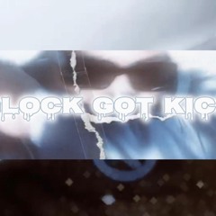 GLOCK GOT KICK PROD. DEE B (OFFICIAL MUSIC VIDEO) OUT NOW