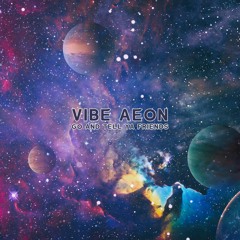 Vibe Aeon - Black Circles (Original Mix)