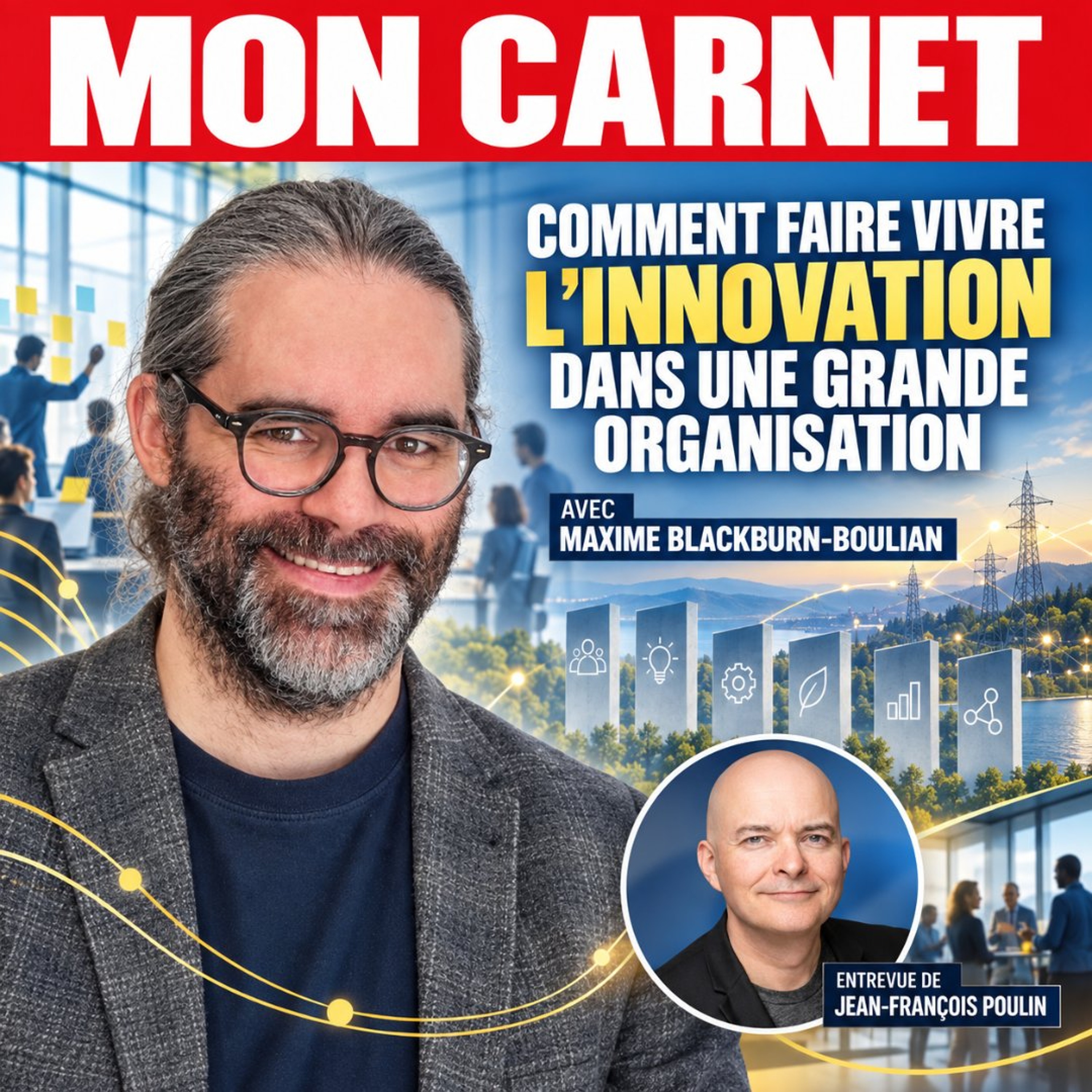 Comment faire vivre l’innovation dans une grande organisation
