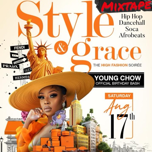 "STYLE & GRACE" 2024 Young Chow Birthday Bash Mix