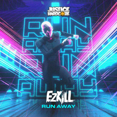 EzKiLL - Run Away