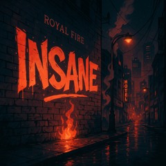 Insane