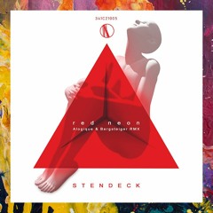 PREMIERE: stendeck — Red Neon (Alogique & Bergsteiger Remix) [3-4-1 Cuts]