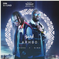 Ozuna X GIMS - Arhbo FIFA World Cup 2022 (HERMANN Extended)