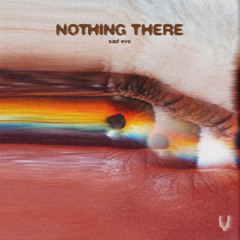 Nothing There (feat. Akacia)