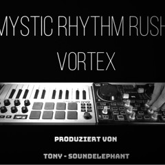 Psytrance Performance Mystic Rhythm Rush Vortex