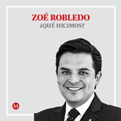 Zoé Robledo. Del IMSS y otras revoluciones