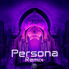 Invasion - Azazel (Persona Remix)