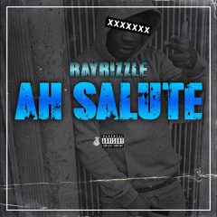 Ray Rizzle - Ah Salute [Bounce Out Records Exclusive]