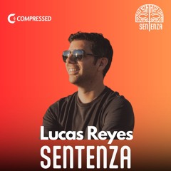 Lucas Reyes - Sentenza #83