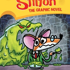 [PDF] Slime for Dinner: A Graphic Novel (Geronimo Stilton #2) (2) (Ger