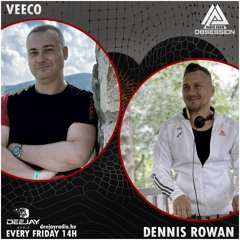 EP55. Veeco & Dennis Rowan - Obsession Radio Show  2024.11.08. [deejayradio.hu]