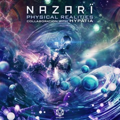 Nazarï - Physical Reality l Out Now on Maharetta Records