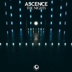 Ascence - The Nights