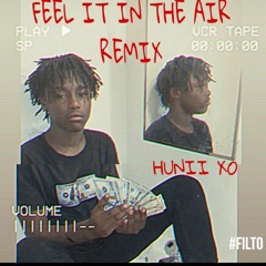 Feel it in the air remix