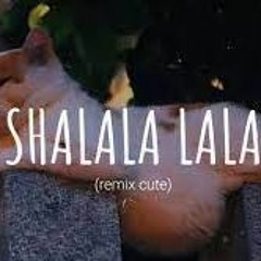 Shalala Lala (remix Cute) -  DJ DESA    (Vietsub &#x2B; Lyric) Tik Tok Song