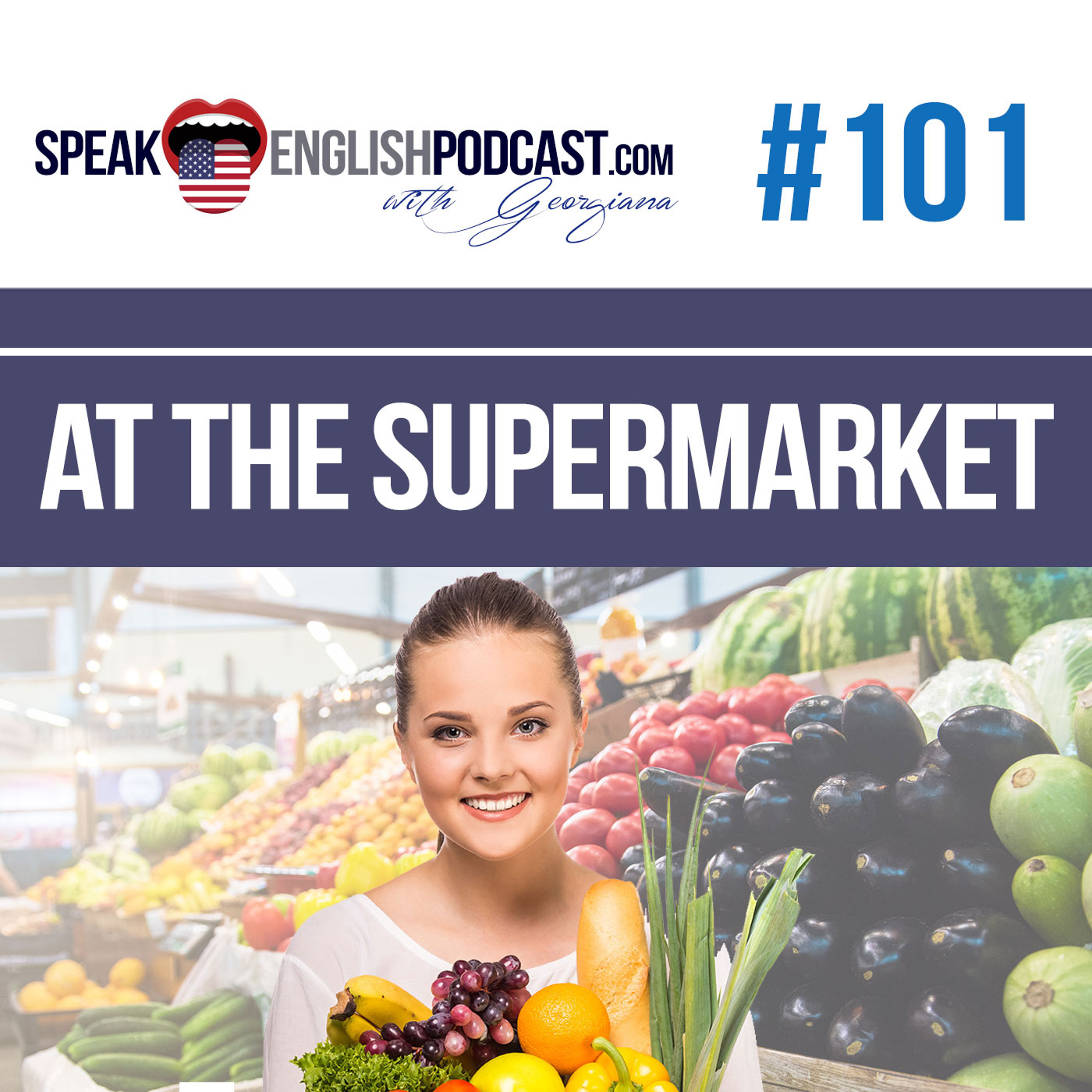 #101 Shopping at the Supermarket episode artwork