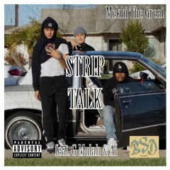 Strip Talk (feat. G Mulah & A1)